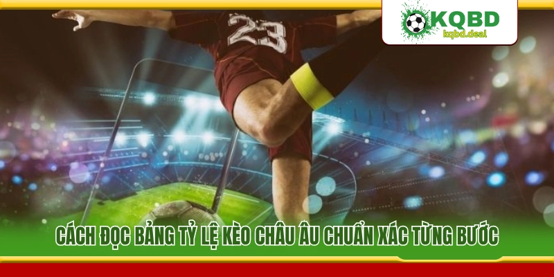 Hướng dẫn xem bảng cược 1X2 chi tiết từng bước 